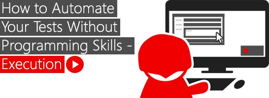 How to Automate Your Tests Without Programming Skills – Execution|Categories for test automation Execution|Object-Recognition|Object Repository|